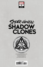 Load image into Gallery viewer, SPIDER-GWEN: SHADOW CLONES #5 UNKNOWN COMICS KAEL NGU EXCLUSIVE VAR (07/19/2023)
