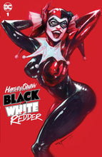 Load image into Gallery viewer, HARLEY QUINN BLACK WHITE REDDER #1 IVAN TAO (616) EXCLUSIVE VAR (08/02/2023)
