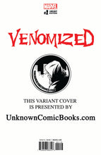 Load image into Gallery viewer, VENOMIZED #1 UNKNOWN COMIC BOOKS EXCLUSIVE HANS CVR A 4/4/2018
